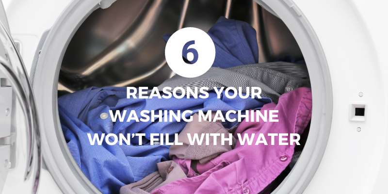reasons a washing machine stops filling with water